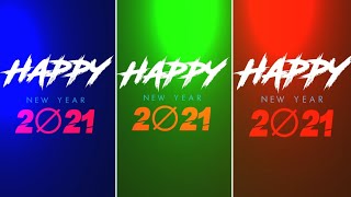 Happy New Year 2021 || Happy New Year Whatsapp Status 2021 || Happy New Year