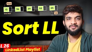 L26. Sort a Linked List | Merge Sort and Brute Force