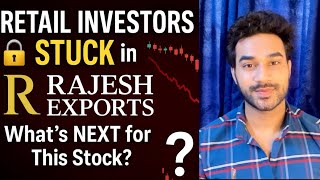 Rajesh Exports Stock latest news | Why Retail Investors are Trapped in Rajesh Exports! What’s NEXT?