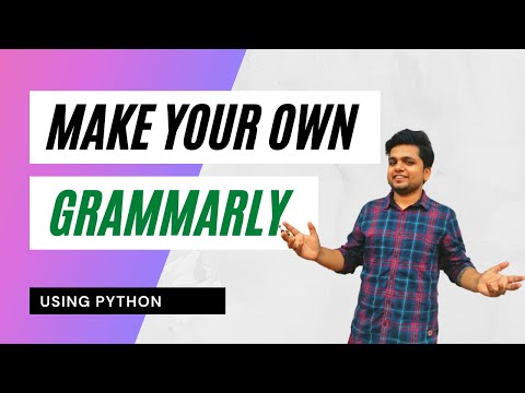 Make your own grammarly using python| Python projects| Learn python