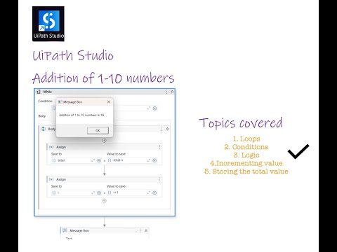 Addition of numbers 1-10 in easy steps with detailed explanation - UiPath Studio Tutorial #uipath
