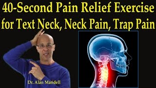 40-Second Pain Relief Exercise for Text Neck, Neck Pain, Muscle Spasm, Trap Pain - Dr Mandell