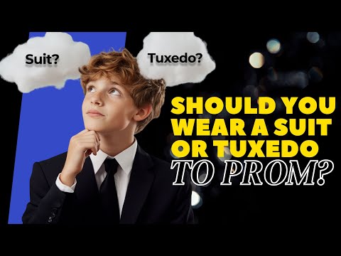 Should You Wear A Suit Or Tuxedo To Prom? | Prom 2025 | Perfect Tux