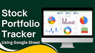 Stock Portfolio Tracker for Investors | Google Sheet Template