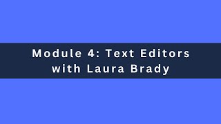 4.1 Text Editors