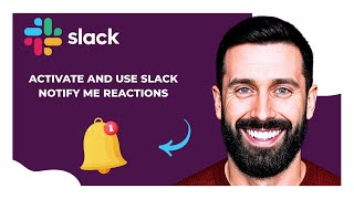 How To Activate And Use SLACK'S Notify Me Reactions (Complete 2025 Guide)
