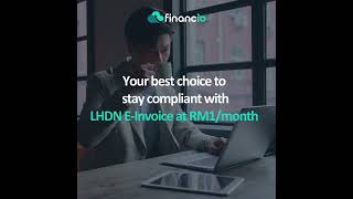 LHDN E-Invoicing from RM1/Month with Financio Accounting Essentials #lhdn #einvoicing