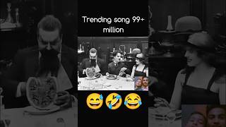 Trending song 99+ million #love #song #bollywood #funny #trending #ytshorts #youtubeshorts #memes