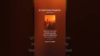 In God's Family ( Gospel March) 2025