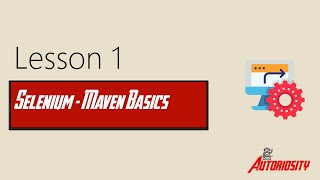 Lesson 1: Maven Basics