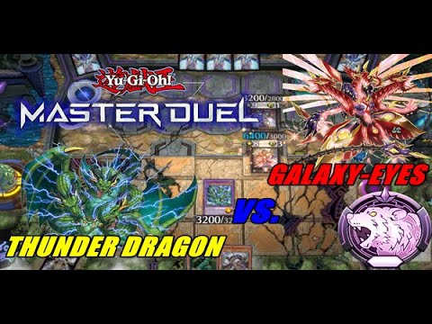 The Ultimate Battle! Thunder Dragons Vs. Galaxy-Eyes Dragons! [Yu-Gi-Oh! Master Duel]