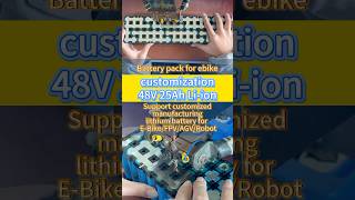 48V 25Ah Li-ion battery pack#factory #batteries #source #ebike #diy#oem #odm#machine #manufacturer