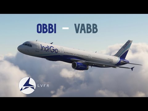 OBBI - VABB | LVFR A321 Neo | MSFS 2020 | World Tour Part 2