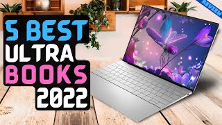 Best Ultrabook of 2022 | The 5 Best Ultrabooks Review