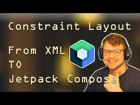 Android ConstraintLayout — From XML To Jetpack Compose