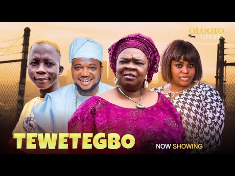 Tewetegbo-Yoruba Movie 2025 Drama -Peju Ogunmola |Ayo Olaiya | Bukola Arugba | Atori Bewu .