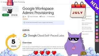 Google Workspace Admin: Provisioning | #2025 | #GSP676  |#qwiklabs |Solution