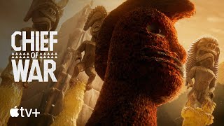 Chief of War — Opening Title Sequence | Apple TV+