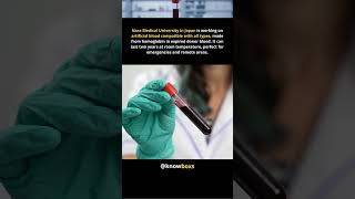 Japan Develops Universal Artificial Blood – For Emergency Use
