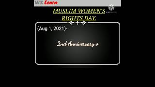 01 August | Muslim Women's Rights Day | Current Affairs 2021. #shorts #WELearn #Current_Affairs_2021