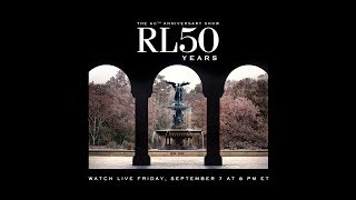 RALPH LAUREN | The 50th Anniversary Show