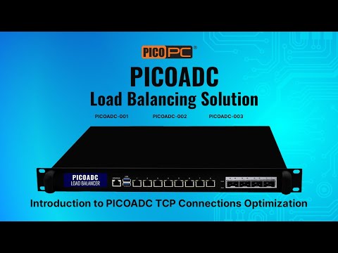 Optimizing TCP Connections with PICOADC | Boost Application Performance & Scalability