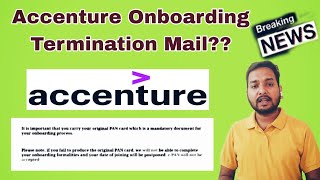 Accenture Mandatory Documents During Onboarding Formalities | 17 April 2024 | Accenture Joining News