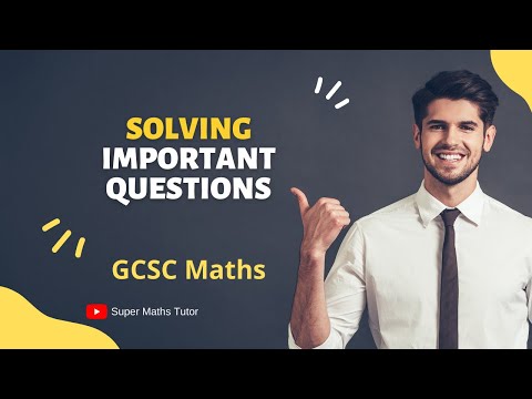 Solving Important 9th Grade Questions | GCSE Maths
