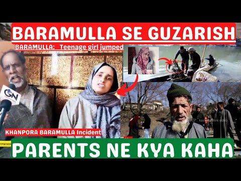 Baramulla Incident: Baramulla Se Guzarish😢😔 | Parents Ne Request Ki #sopore #baramulla #jumped
