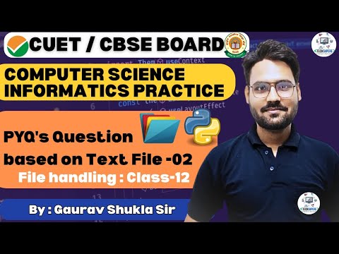 PYQ's Questions-02–Text File Programs in Python | CBSE/IP Class 12 |  by Gaurav Shukla Sir #cbse083