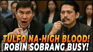🔴 TULFO NA-HIGH BLOOD NA NAMAN!! ROBIN SOBRANG BUSY!!!  | Jevara PH
