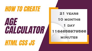 How to Create Age calculator using HTML & CSS