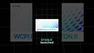 STONfi launched WCPI pools #STONfi #cryptocurrency #crypto #dex #dexs