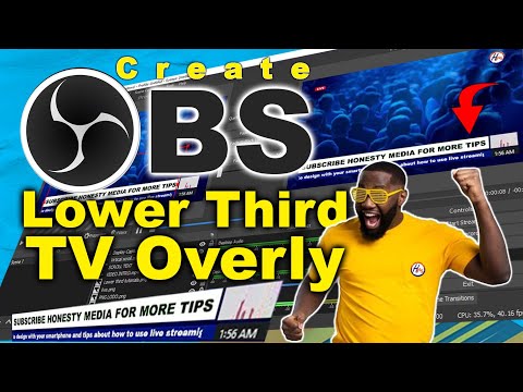 HOW TO CREATE A LOWER-THIRD OVERLY ON OBS  ||  For streaming Live #obstutorials