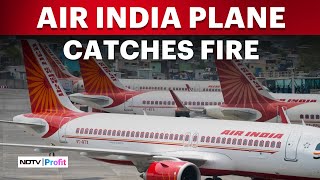 Air India Flight Plane Fire After Landing In Delhi From Hong Kong | Air India News