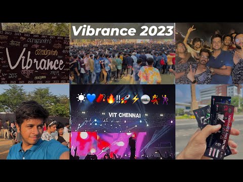 VIBRANCE 2023 VLOG 🔥 | VIT Chennai ✨