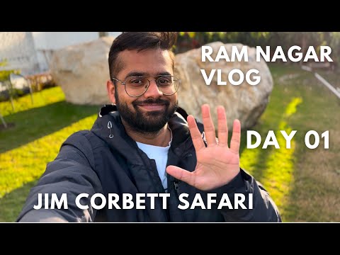 Jim Corbett National Park Safari | Ram Nagar Uttrakhand | #freeman