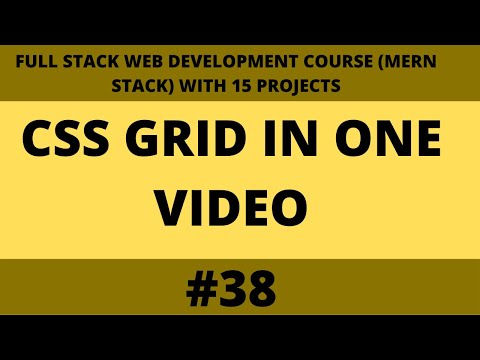css grid in one video (MERN STACK) lec 38