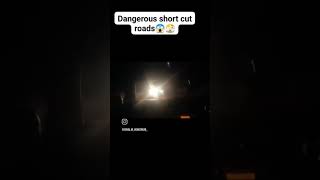 Dangerous short cut roads 😱😱 #reels #reelsvideo #onthisday #reelsinstagram #saferoads#safetytips