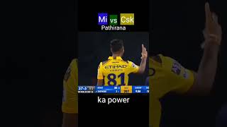 Mi vs Csk cricket tata ipl #cricket  pathirana ka bowling and moment #iplchampions #mi #csk 🏏 lover