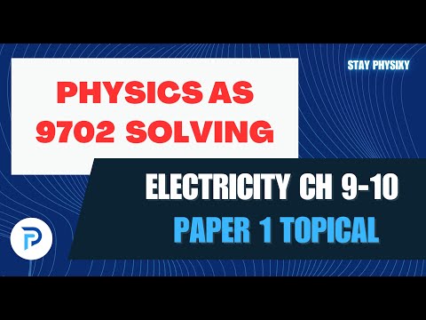 Electricity | DC CIRCUITS | Physics 9702 AS | GCE | Paper 1 | MCQS | Topical past papers solving