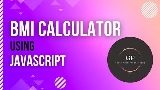 How to Create BMI calculator using HTML & CSS
