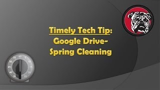 Spring Cleaning Your Google Drive