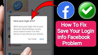 How To Fix Save Your Login Info Facebook Problem | 2025