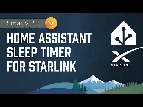 Home Assistant Starlink Sleep Timer