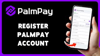 How To Register Palmpay Account 2024 | Palmpay Account Sign Up/Setup Tutorial