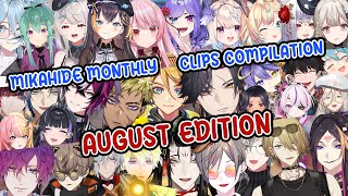 Mikahide Monthly Clips Compilation!! (August Edition)