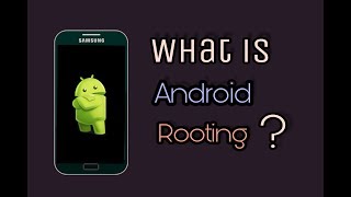 What Is Android Rooting In Hindi By Happy Tech