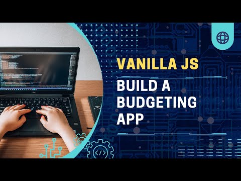 Create a Budget Tracker With Vanilla Javascript!