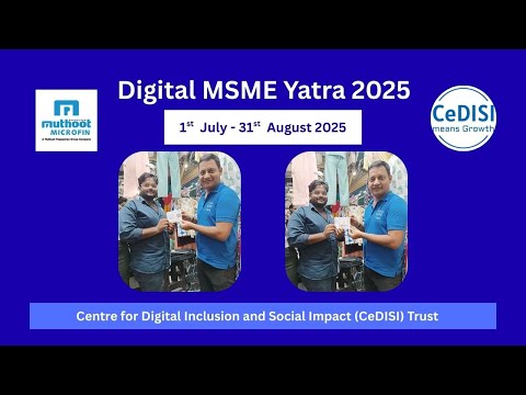 Why Small Traders Need Support to Go Digital | CeDISI MSME Yatra 2025